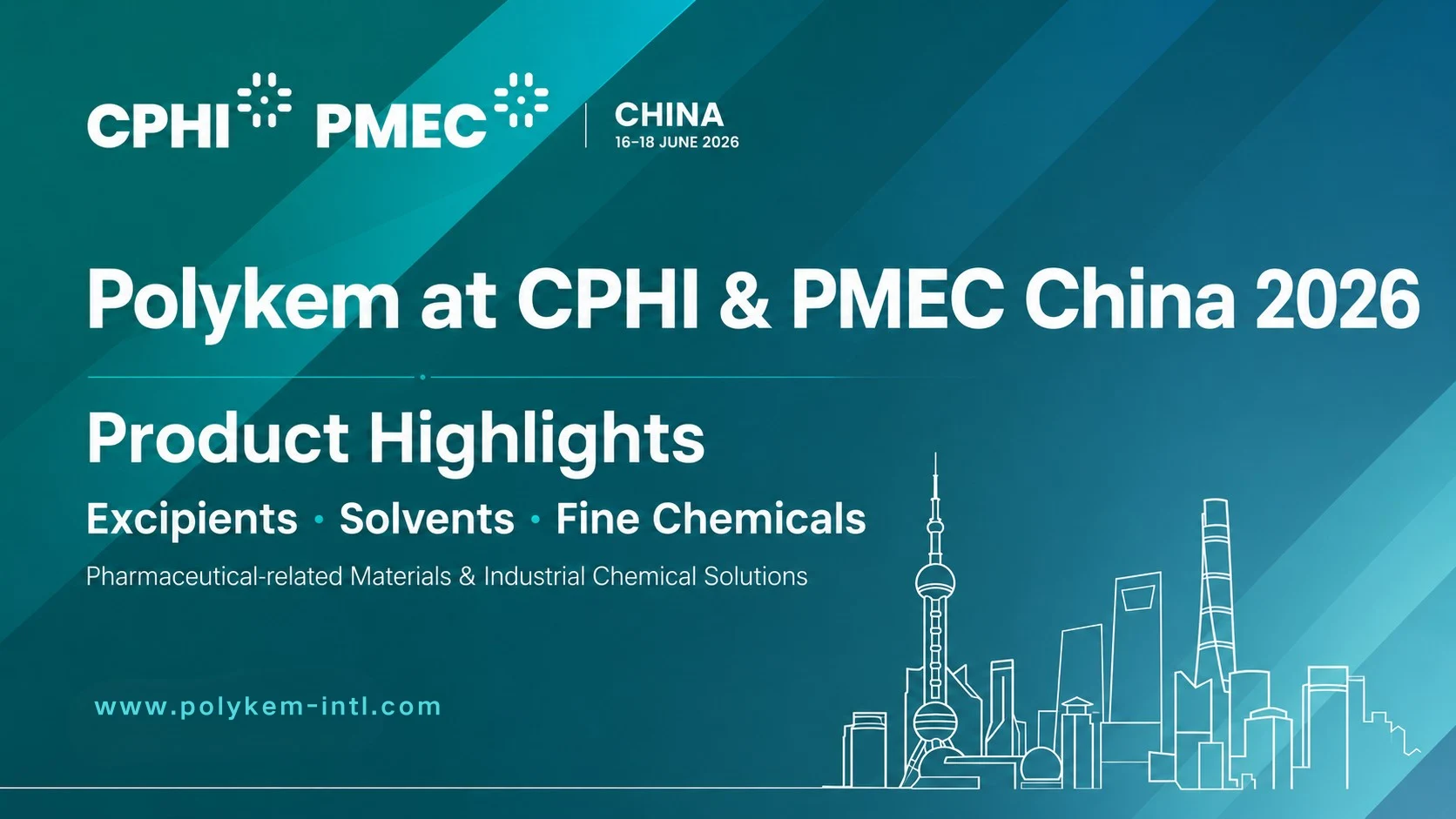 Najważniejsze informacje o produktach Polykem na targach CPHI i PMEC China 2026: substancje pomocnicze, rozpuszczalniki i chemikalia wysokowartościowe
